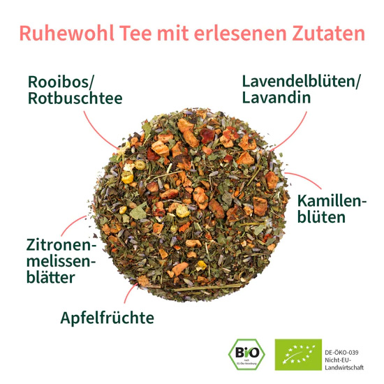Ruhewohl-Tee Zusammensetzung
