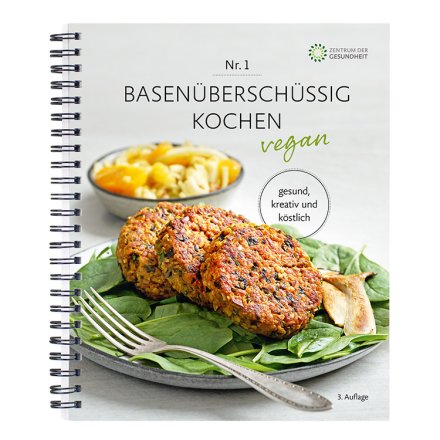 Basenüberschüssig kochen - Kochbuch