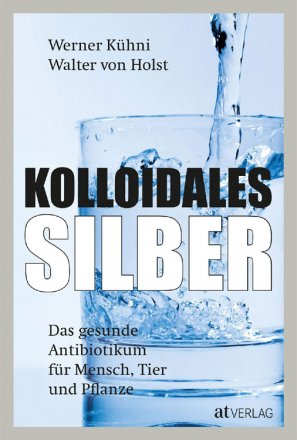 Kolloidales Silber - Buch